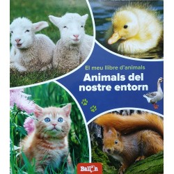 Animals del nostre entorn (El meu llibre d'animals)