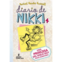 Diario de Nikki 4. Una princesa del hielo muy poco agraciada