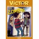 Víctor 6. Víctor y los zombis