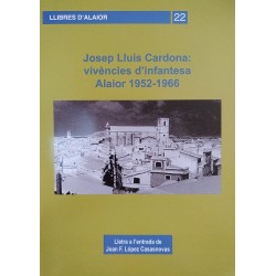 Josep Lluís Cardona: vivències d'infantesa. Alaior 1952-1966 (Llibres d'Alaior nº22)