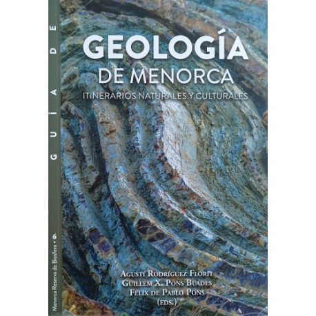 Geología de Menorca (Menorca Reserva de Biosfera nº6)