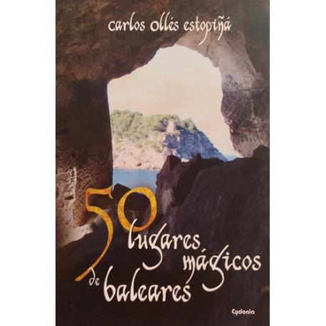 50 lugares mágicos de Baleares