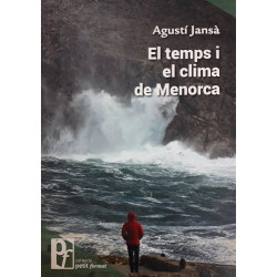 El temps i el clima de Menorca (Petit Format nº36)