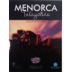 Menorca Talayótica. Guía de yacimientos