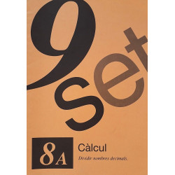 9 Set 8A. Càlcul. Dividir nombres decimals