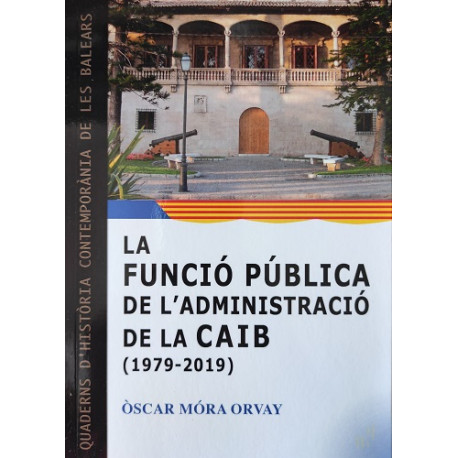 La fundació pública de l'administració de la CAIB (1979-2019)