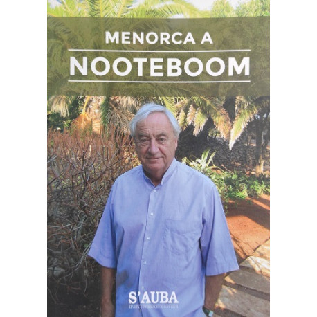 Menorca a Nooteboom