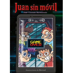 Juan sin móvil. Game Over