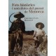Fets històrics i anècdotes del passat de Menorca