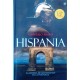 Hispania. La epopeya de los romanos en la península